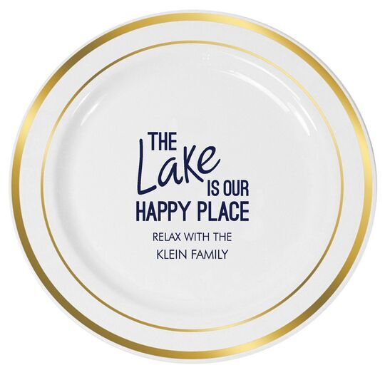 The Lake is Our Happy Place Premium Banded Plastic Plates